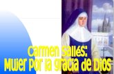 Carmen Sallés: Mujer por la gracia de Dios