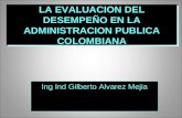 LA EVALUACION DEL DESEMPEÑO EN LA ADMINISTRACION PUBLICA COLOMBIANA