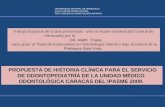 UNIVERSIDAD CENTRAL DE VENEZUELA FACULTAD DE ODONTOLOGÍA POST GRADO DE ODONTOLOGÍA INFANTIL