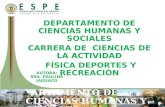 DEPARTAMENTO DE CIENCIAS HUMANAS Y SOCIALES CARRERA DE LICENCIATURA EN CIENCIAS DE LA ACTIVIDAD