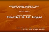 UNIVERSIDAD NACIONAL  AUTÓNOMA DE  MÉXICO MAESTRIA EN LINGUISTICA APLICADA . Semestre 2008-1