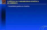 CAPÍTULO 18. VARIABILIDAD GENÉTICA  EN AMÉRICA - Variabilidad genética en América.