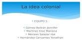 La idea colonial