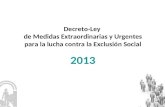 Decreto-Ley  de Medidas Extraordinarias y Urgentes para la lucha contra la Exclusión Social 2013