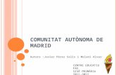 COMUNITAT AUTÒNOMA DE Madrid