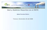 Qué y Quiénes Reportan en el RETC Jaime Escobar Melero Temuco, Noviembre 25 del 2008