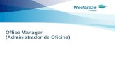 Office Manager  (Administrador de Oficina)