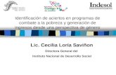Lic. Cecilia Loría Saviñon Directora General del  Instituto Nacional de Desarrollo Social