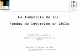 La Industria de los  Fondos de Inversión en Chile
