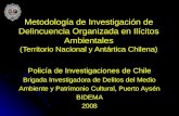 Policía de Investigaciones de Chile Brigada Investigadora de Delitos del Medio