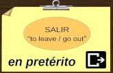 SALIR “ to leave / go out ”