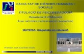 FACULTAT DE CIÈNCIES HUMANES I SOCIALS TITULACIÓ DE PSICOPEDAGOGÍA Departament d’Educació