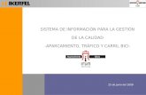 SISTEMA DE INFORMACIÓN PARA LA GESTIÓN DE LA CALIDAD -APARCAMIENTO, TRÁFICO Y CARRIL BICI-