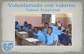 Voluntariado con valores:  - Guinea Ecuatorial-