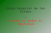 Viejo hospital de San Isidro o