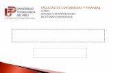 FACULTAD DE  CONTABILIDAD  Y FINANZAS CURSO: ANALISIS E INTERPRETACION  DE ESTADOS FINANCIEROS