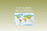 LOS CLIMAS  DE LA TIERRA