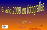 El año 2008 en fotografías