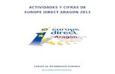 ACTIVIDADES Y CIFRAS DE EUROPE DIRECT ARAGÓN 2013