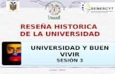 RESEÑA HISTORICA  DE LA UNIVERSIDAD