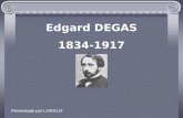 Edgard DEGAS 1834-1917