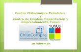 Centro Chilecompra Peñalolén  y Centro de Empleo, Capacitación y Emprendimiento Yunus te informan