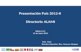 Presentación País 2012-II  Directorio ALAMI