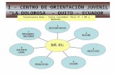 I – CENTRO DE ORIENTACIÒN JUVENIL “LA DOLOROSA” – QUITO - ECUADOR