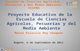 Escuela de Ciencias Agrícolas, Pecuarias y del Medio Ambiente-ECAPMA
