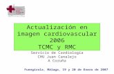 Dra. Beatriz Bouzas Zubeldía Servicio de Cardiología CHU Juan Canalejo A Coruña
