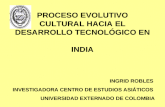 PROCESO EVOLUTIVO CULTURAL HACIA EL DESARROLLO TECNOLÓGICO EN  INDIA