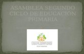 ASAMBLEA SEGUNDO CICLO DE EDUCACIÓN PRIMARIA