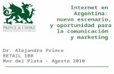 Internet en  Argentina:  nuevo escenario, y oportunidad para la comunicación  y marketing