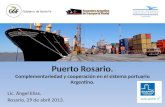 Puerto Rosario. Complementariedad y cooperación en el sistema portuario Argentino.