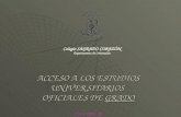 ACCESO A LOS ESTUDIOS UNIVERSITARIOS  OFICIALES DE  GRADO Curso 2009/10