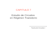 CAPITULO 7 Estudio de Circuitos  en Régimen Transitorio