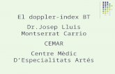El doppler-index BT Dr.Josep Lluis Montserrat Carrio CEMAR Centre Mèdic D’Especialitats Artés