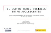 EL USO DE REDES SOCIALES ENTRE ADOLESCENTES