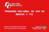 PROGRAMA NACIONAL DE USO DE MEDIOS Y TIC OFICINA DE INNOVACIÓN EDUCATIVA
