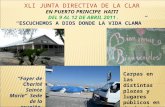 XLI JUNTA DIRECTIVA DE LA CLAR EN PUERTO PRINCIPE  HAITI DEL 9 AL 12 DE ABRIL 2011 .