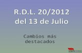 R.D.L. 20/2012 del 13 de Julio
