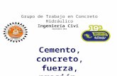 Grupo de Trabajo en Concreto Hidráulico Ingeniería Civil Septiembre 2012