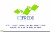 XLVI Junta Semestral de Predicción Burgos, 27 y 28 de mayo de 2004