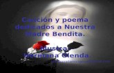 Canción y poema dedicados a Nuestra Madre Bendita. Musica:   Hermana Glenda.
