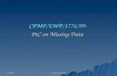 CPMP/EWP/1776/99:  PtC on Missing Data