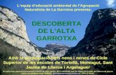 DESCOBERTA DE L’ALTA GARROTXA