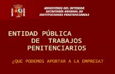 ENTIDAD PÚBLICA         DE  TRABAJOS PENITENCIARIOS