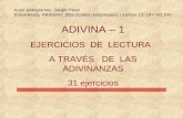 ADIVINA – 1 EJERCICIOS  DE  LECTURA   A TRAVÉS   DE  LAS ADIVINANZAS 31 ejercicios