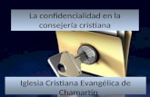 La confidencialidad en la consejería cristiana