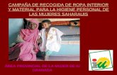 CAMPAÑA DE RECOGIDA DE ROPA INTERIOR Y MATERIAL PARA LA HIGIENE PERSONAL DE LAS MUJERES SAHARAUIS